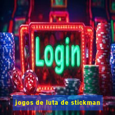 jogos de luta de stickman